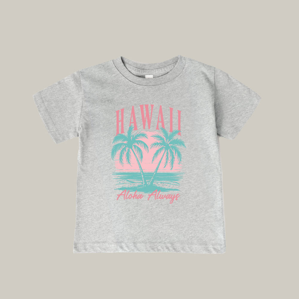 Hawaii Aloha Always - KIDS