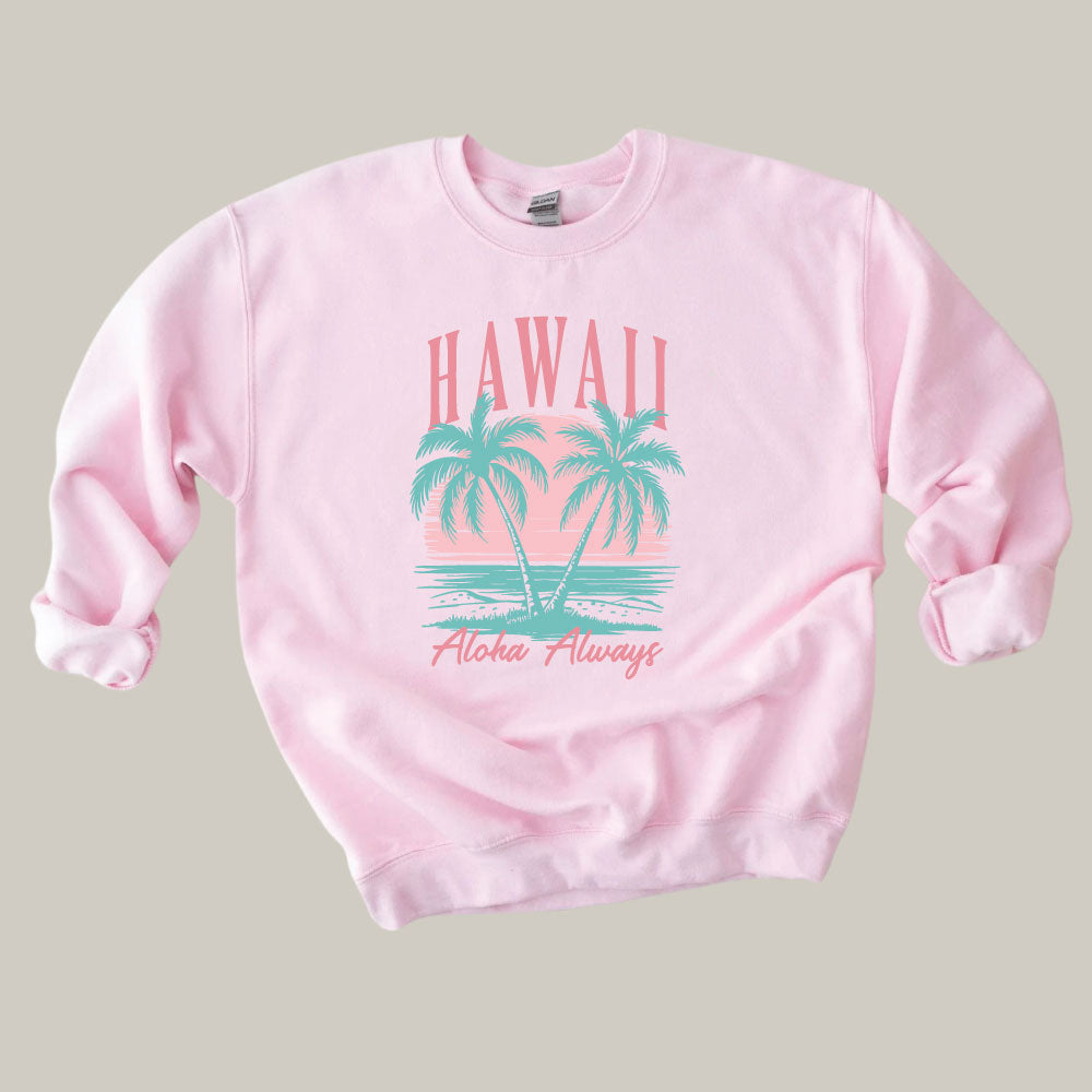 Hawaii Aloha Always
