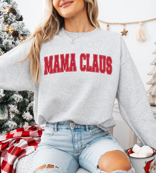 Mama Claus - Women's Christmas Sweatshirt