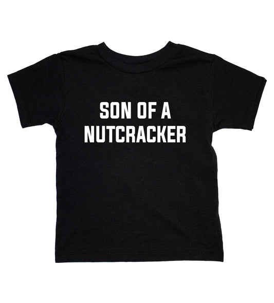 Son of a nutcracker - Toddler Christmas Movie Elf Shirt