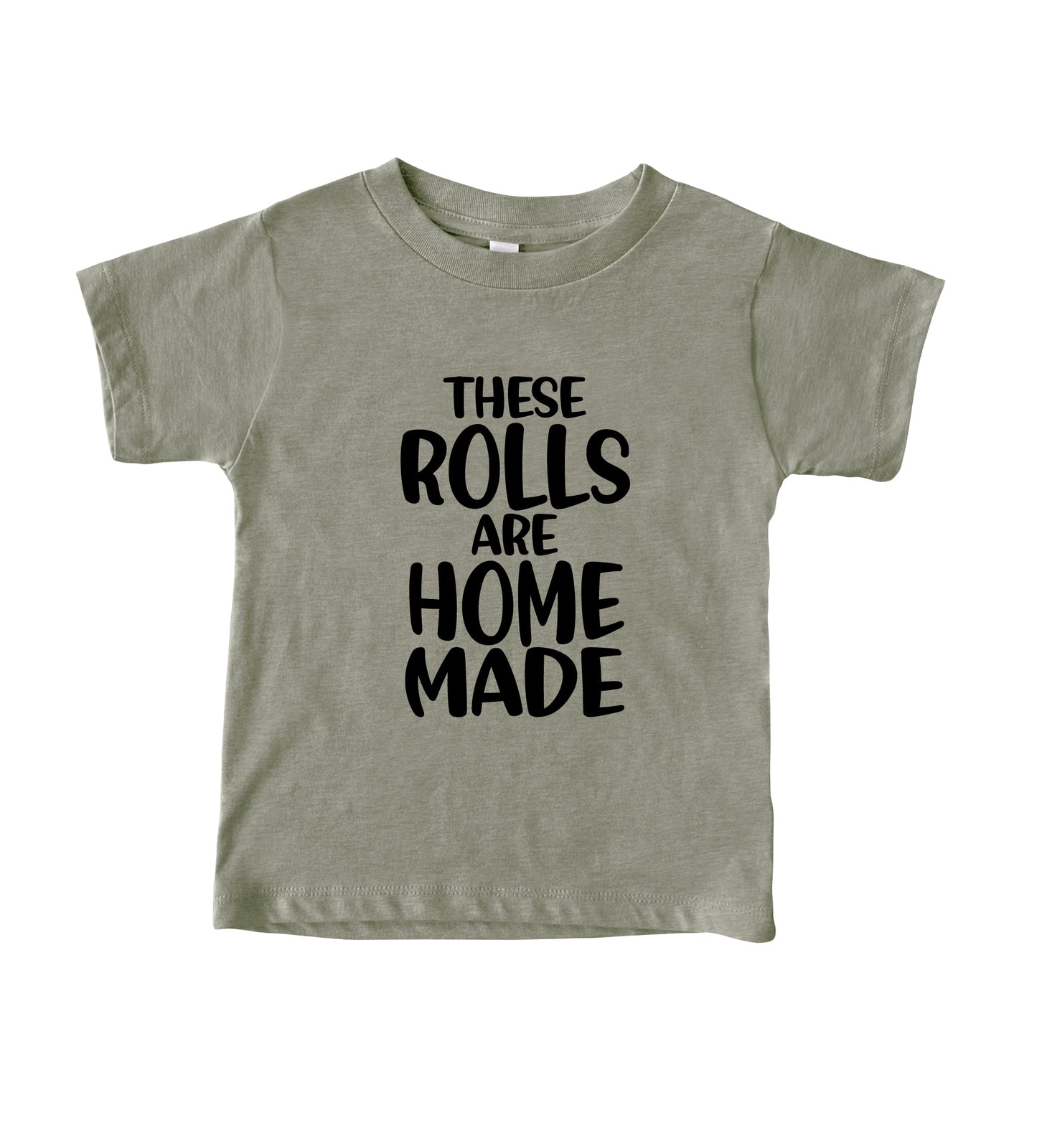 These Rolls are Homemade - Funny Baby Thanksgiving T-Shirt