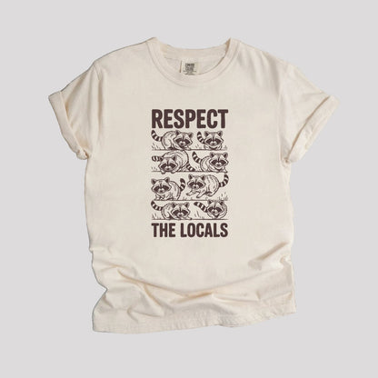 Respect The Locals Raccoon