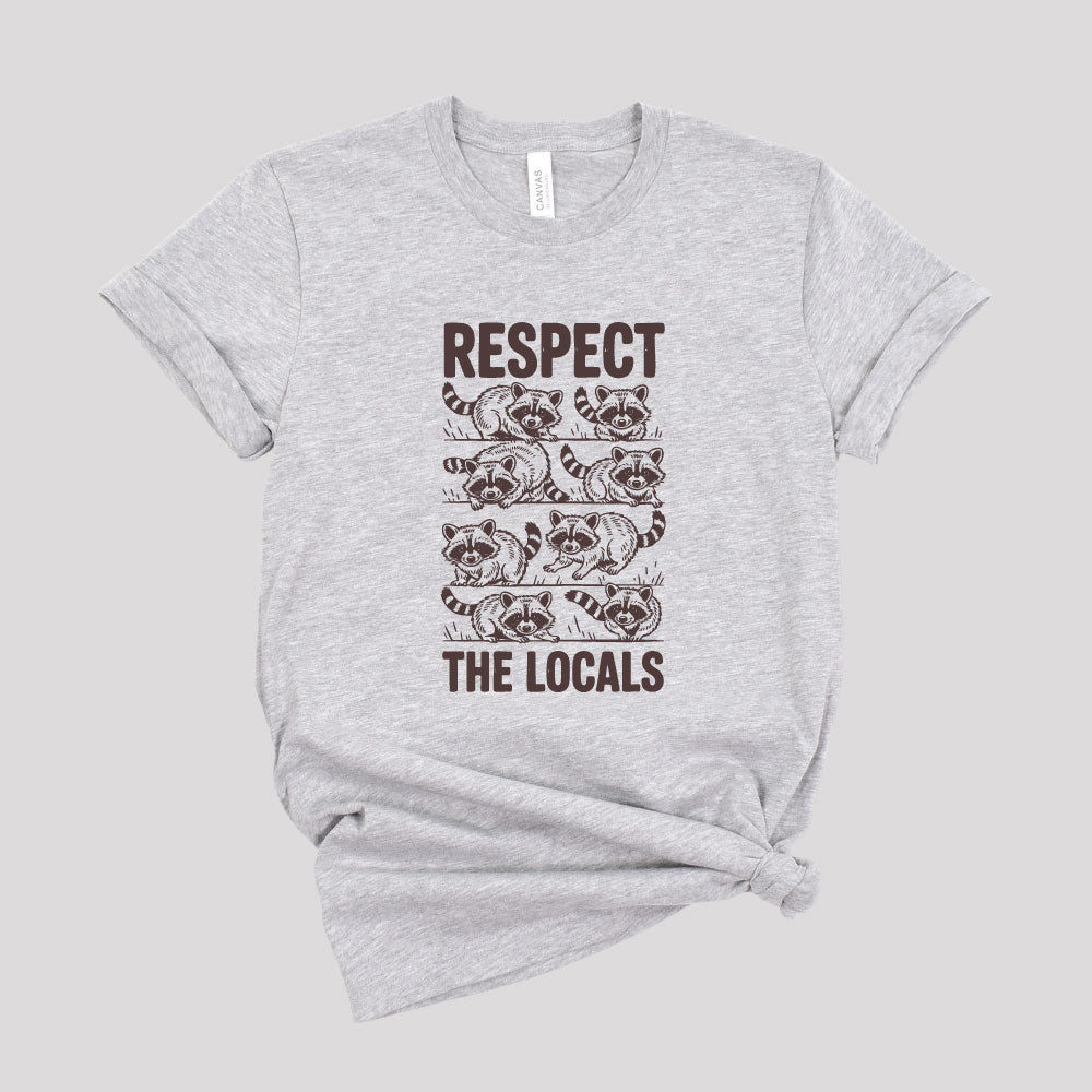 Respect The Locals Raccoon