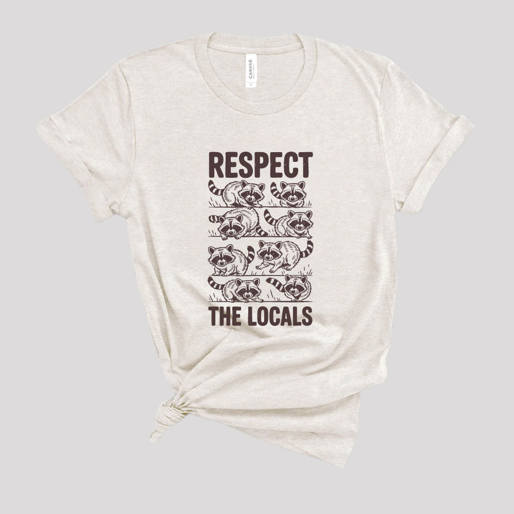 Respect The Locals Raccoon