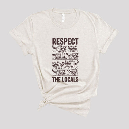 Respect The Locals Raccoon