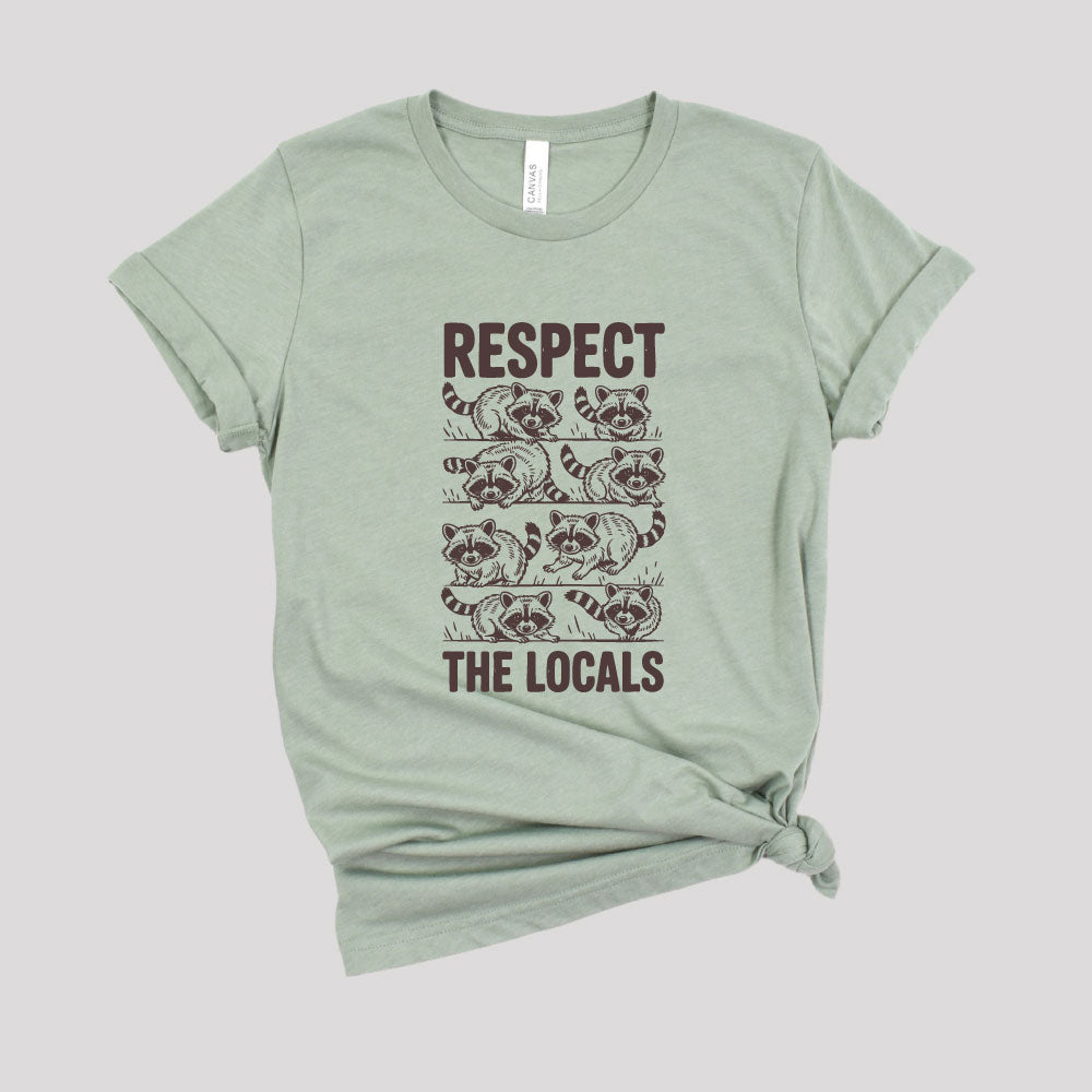 Respect The Locals Raccoon