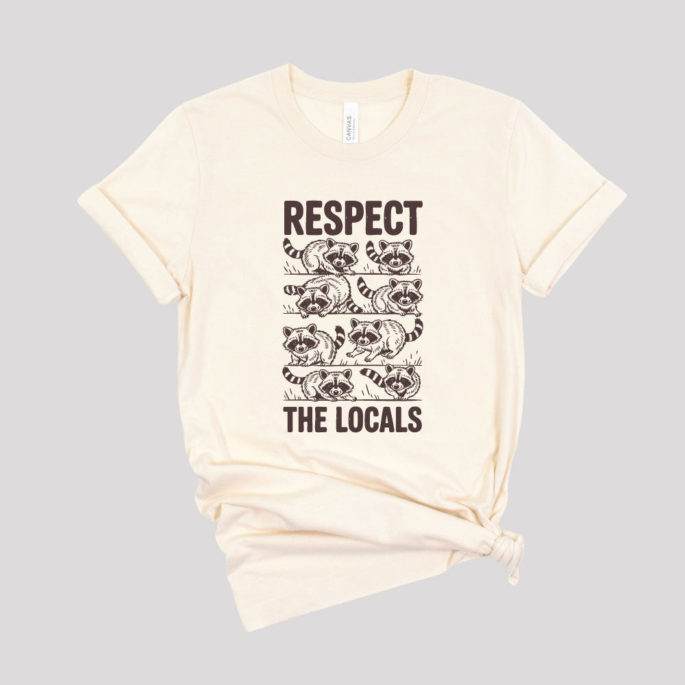 Respect The Locals Raccoon